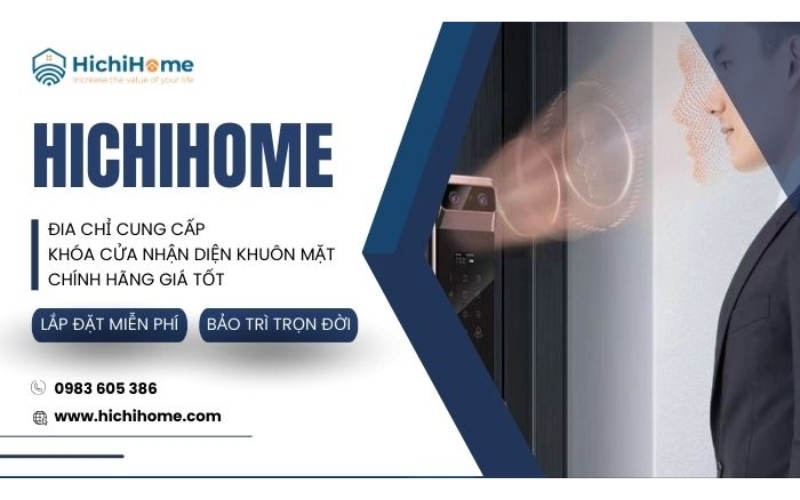 đơn vị cung cấp khóa nhận diện khuôn mặt hichi home