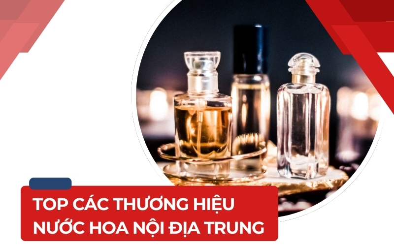 nước hoa nội địa trung