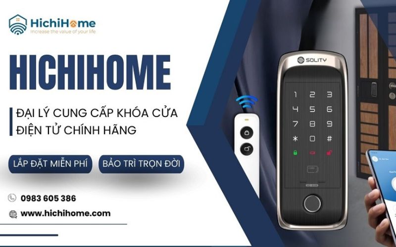 địa chỉ cung cấp khóa thông minh hichihome