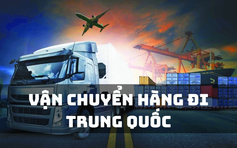 vận chuyển hàng đi trung quốc